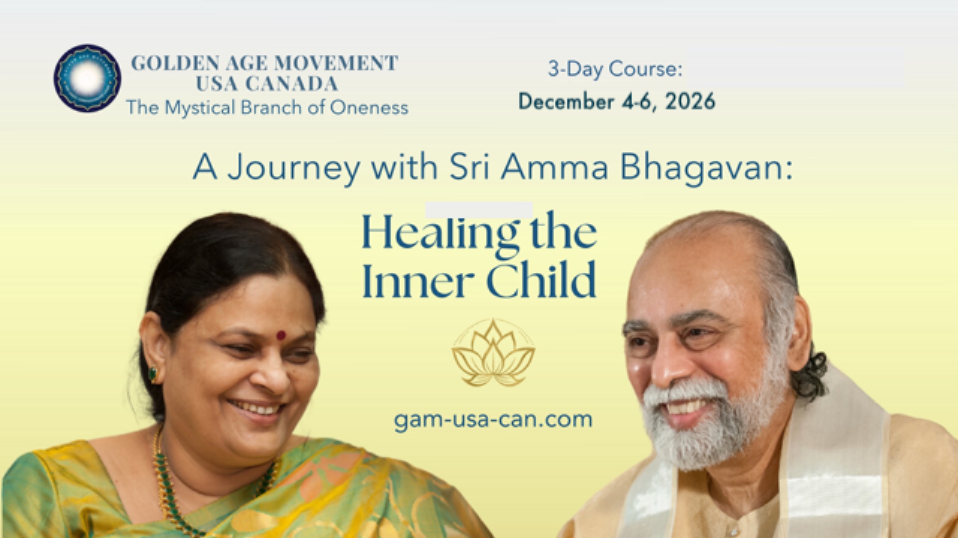 A Journey with Sri Amma Bhagavan: Healing the Inner Child